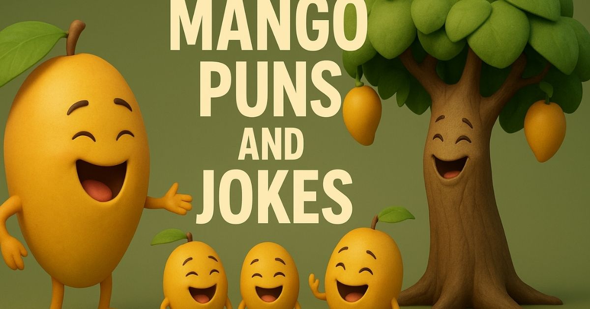 300+ Mango Puns and Jokes – Funny Mango Jokes, Puns & Pick-Up Lines