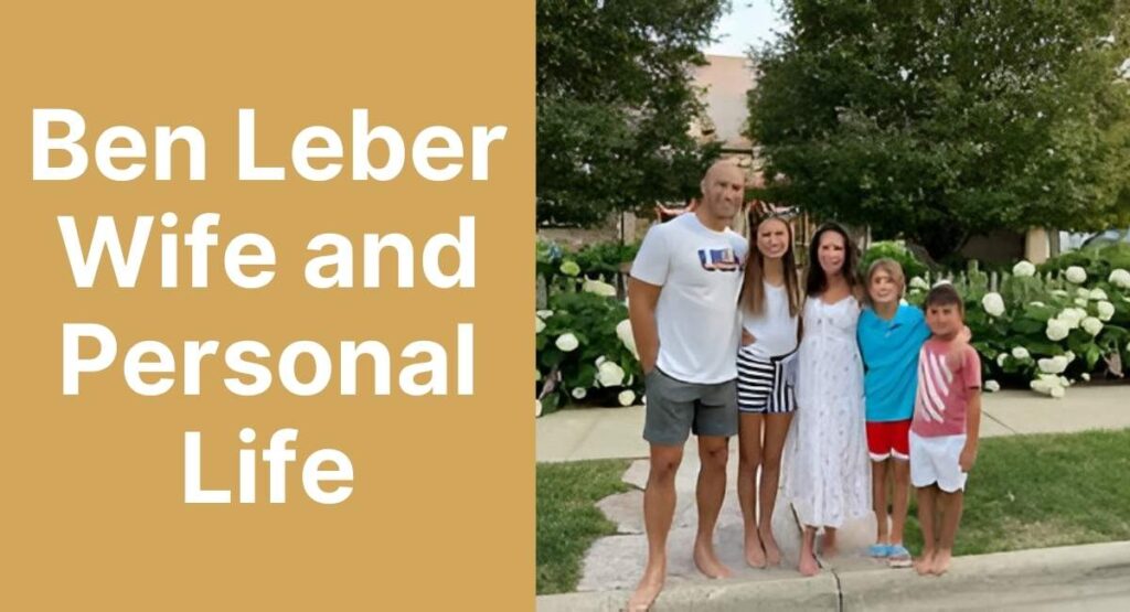 Ben Leber Wife and Personal Life