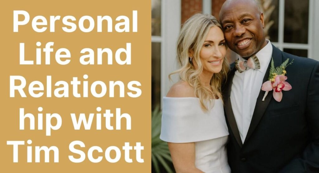 Personal Life and Relationship with Tim Scott